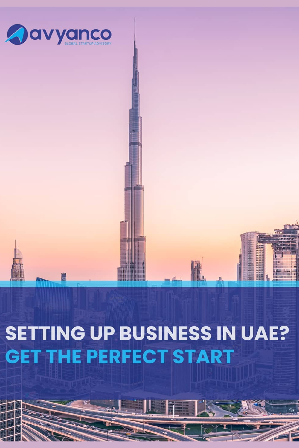 Start a Business with Avyanco Business Setup Consultancy in Dubai UAE