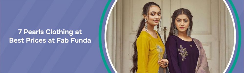 7 Pearls Clothing at Best Prices at Fab Funda